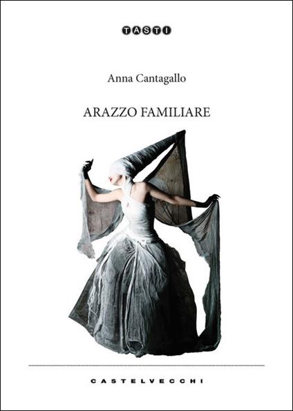 Arazzo familiare - Anna Cantagallo - copertina