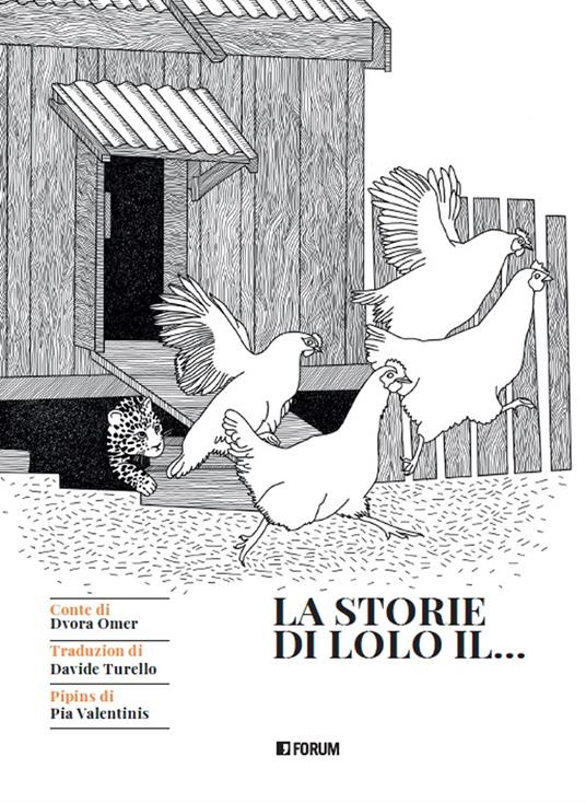 La storie di Lolo il... Testo friulano - Dvora Omer - copertina