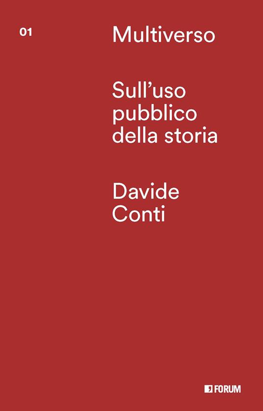 Sull'uso pubblico della storia - Davide Conti,Andrea Lucatello - copertina