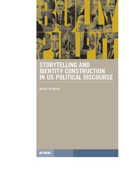 Storytelling and Identity Construction in US Political Discourse - Nicoletta Vasta - copertina