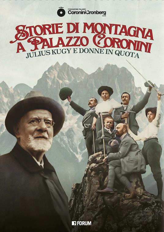 Storie di montagna a Palazzo Coronini. Julius Kugy e donne in quota - copertina