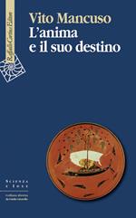 L' anima e il suo destino