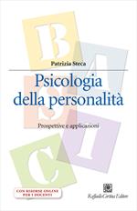 Psicologia della personalità. Prospettive e applicazioni. Con espansione online