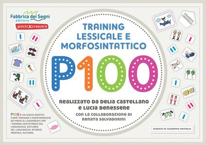 P100 training lessicale e morfosintattico. Nuova ediz. - Delia Castellano,Lucia Benessere - copertina