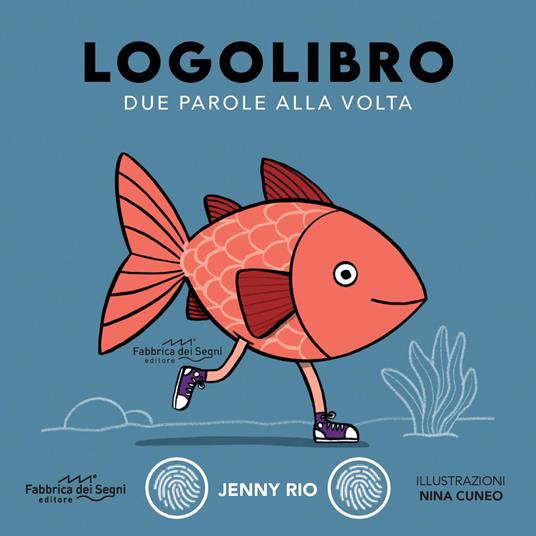 Logolibro. Due parole alla volta. Nuova ediz. - Jenny Rio - copertina