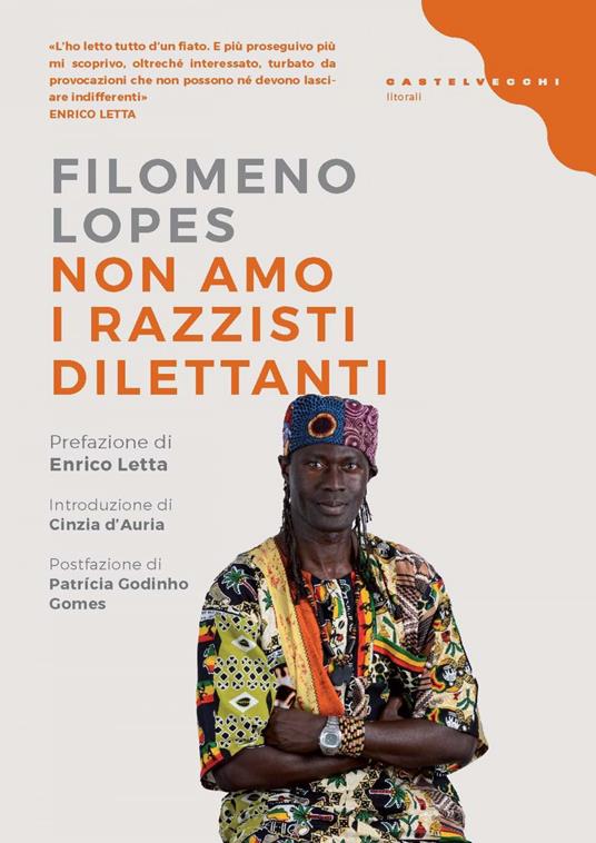 Non amo i razzisti dilettanti - Filomeno Lopes - ebook