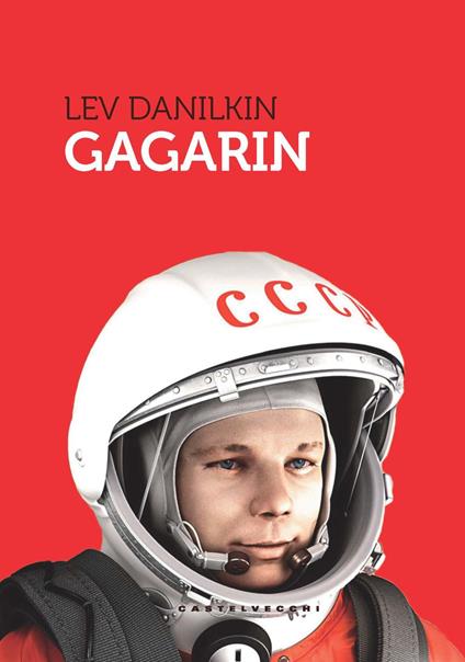Gagarin - Lev Danilkin - copertina