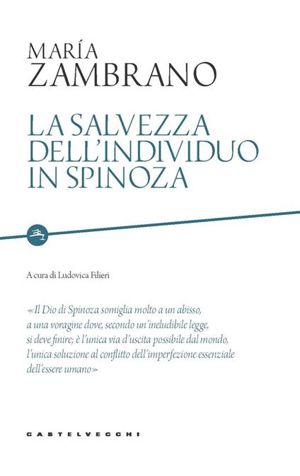 La salvezza dell'individuo in Spinoza - María Zambrano - copertina