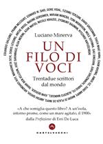 Un filo di voci. Trentadue scrittori dal mondo