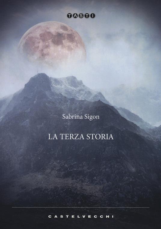 La terza storia - Sabrina Sigon - copertina