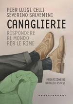 Canaglierie. Rispondere al mondo per le rime