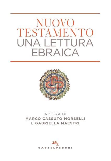 Nuovo Testamento. Una lettura ebraica - copertina