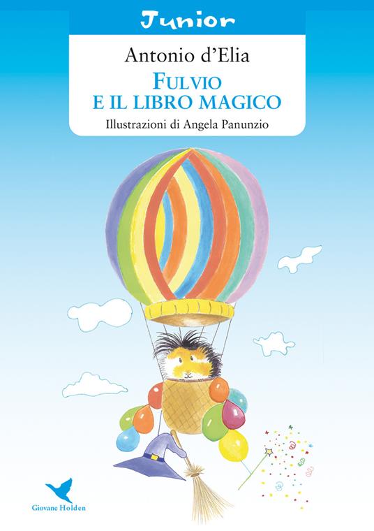 Fulvio e il libro magico - Antonio D'Elia - copertina