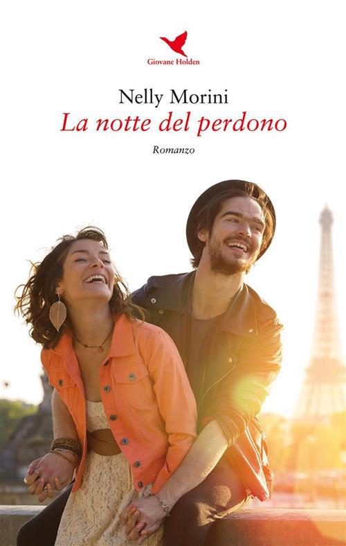 La notte del perdono - Nelly Morini - ebook