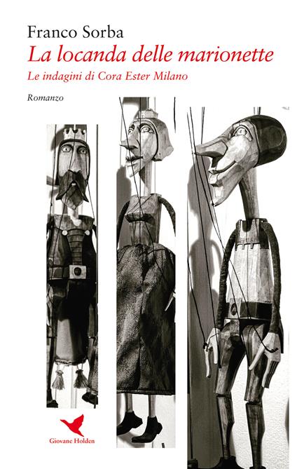 La locanda delle marionette. Le indagini di Cora Ester Milano - Franco Sorba - copertina
