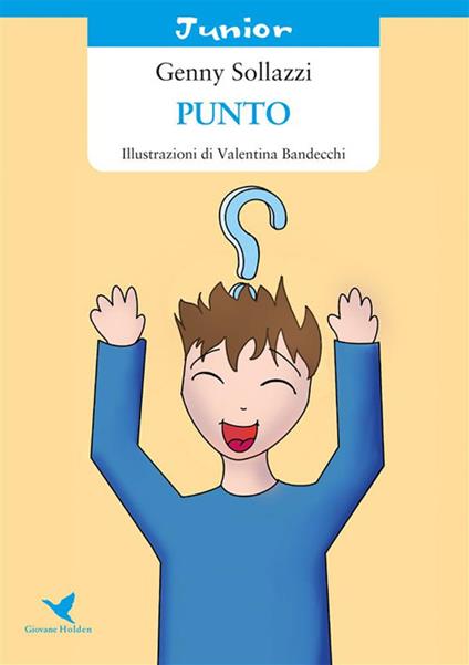 Punto - Genny Sollazzi,Valentina Bandecchi - ebook