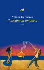 Il destino di un poeta