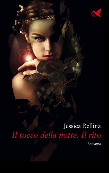 Il tocco della notte. Il rito - Jessica Bellina - copertina