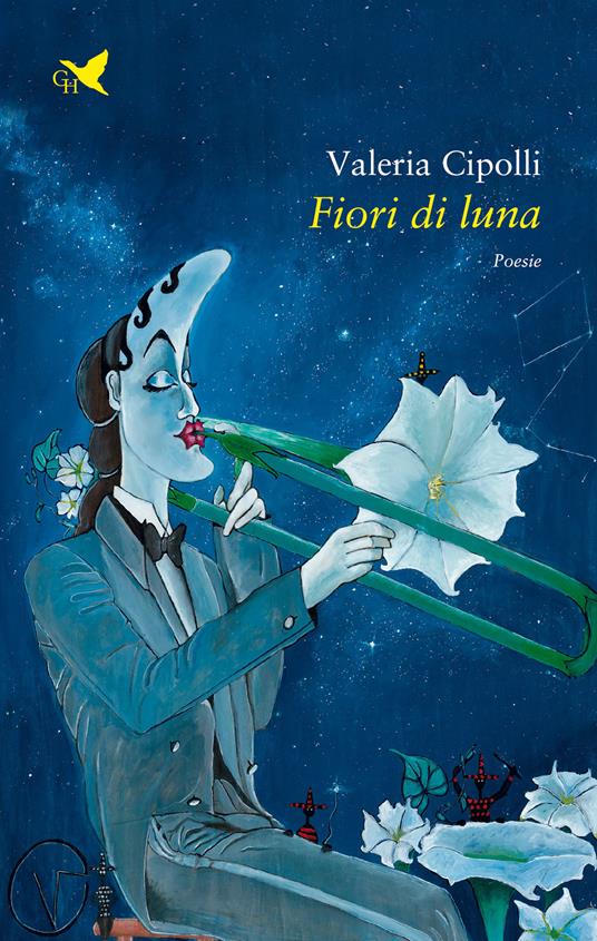 Fiori di luna - Valeria Cipolli - Libro - Giovane Holden Edizioni - Versi  di segale | IBS