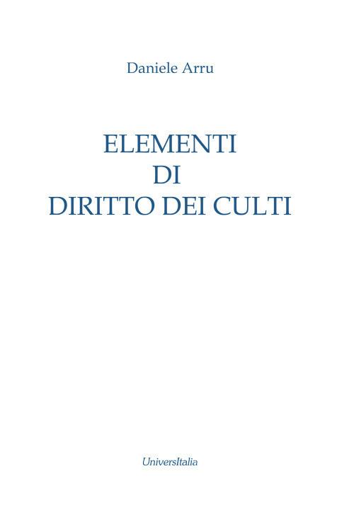 Elementi di diritto dei culti - Daniele Arru - copertina