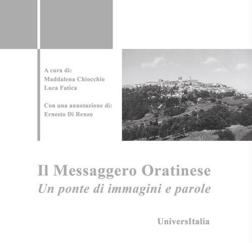 Il Messaggero Oratinese. Un ponte di immagini e parole - copertina