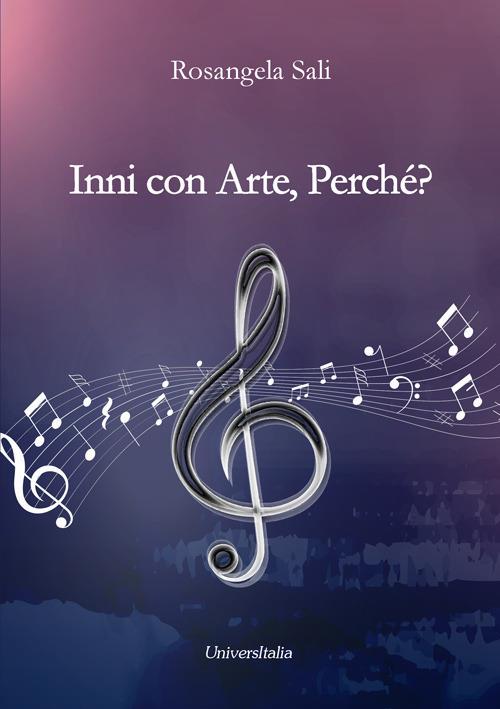 Inni con arte, perché? - Rosangela Sali - copertina