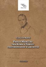 Paolo Mercuri tra Roma e Parigi. Testimonianze d'archivio