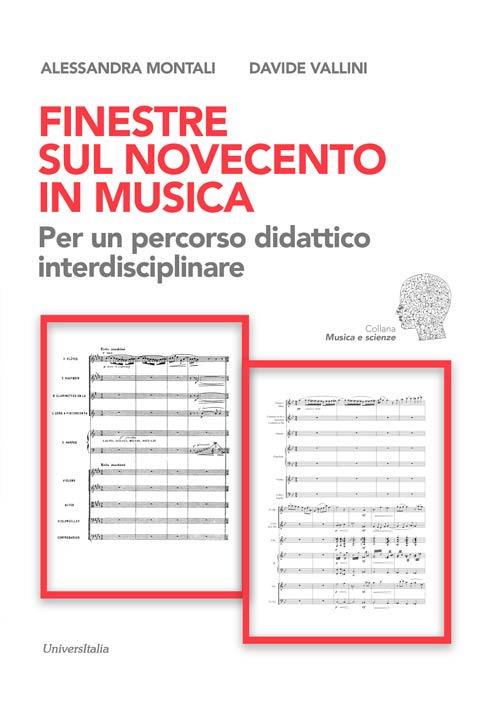 Finestre sul Novecento in musica. Per un percorso didattico interdisciplinare - Alessandra Montali,Davide Vallini - copertina