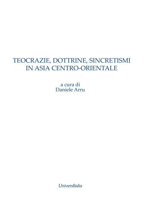 Teocrazie, dottrine, sincretismi in Asia centro-orientale - copertina