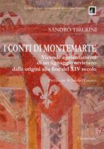 I conti di Montemarte. Vicende e orientamenti di un lignaggio orvietano, dalle origini alla fine del secolo XIV