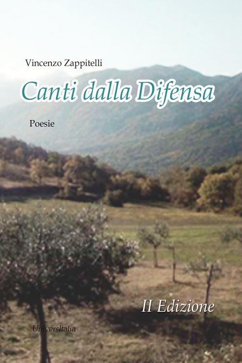 Canti dalla Difensa - Vincenzo Zappitelli - Libro - Universitalia 