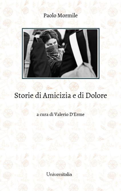 Storie di amicizia e di dolore - Paolo Mormile - copertina