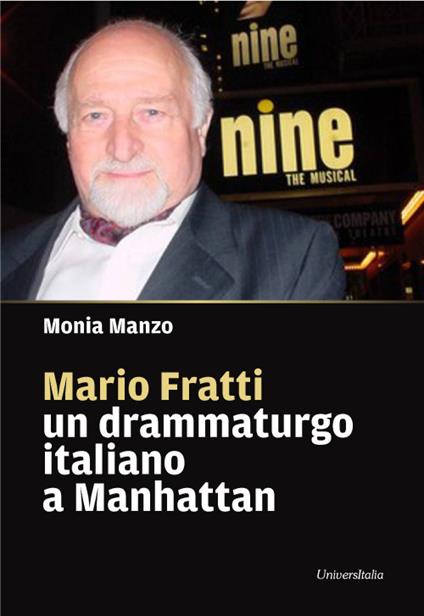 Mario Fratti un drammaturgo italiano a Manhattan - Monia Manzo - copertina