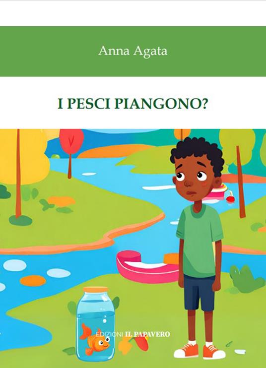 I pesci piangono? - Anna Agata - copertina