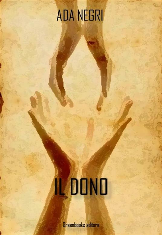 Il dono - Ada Negri - ebook