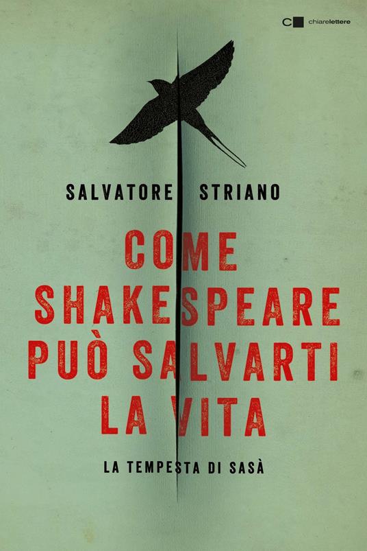 Come Shakespeare può salvarti la vita. La tempesta di Sasà - Salvatore Striano - copertina