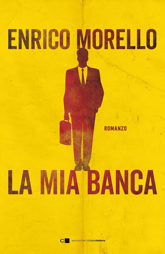 La mia banca - Enrico Morello - ebook