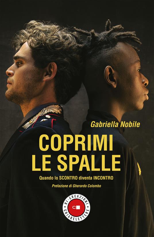 Coprimi le spalle. Quando lo scontro diventa incontro - Gabriella Nobile - ebook