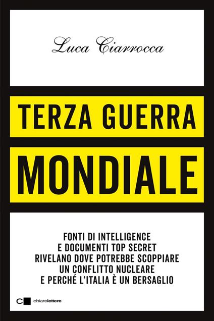 Terza guerra mondiale - Luca Ciarrocca - ebook