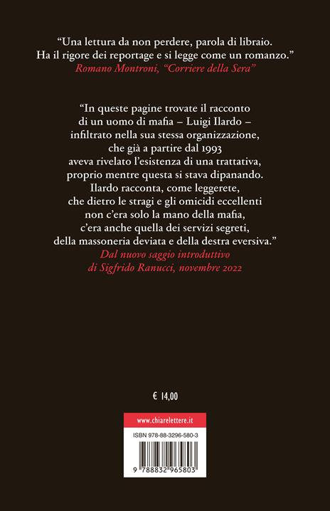 Il patto. La trattativa Stato e mafia nel racconto inedito di un infiltrato - Nicola Biondo,Sigfrido Ranucci - 2