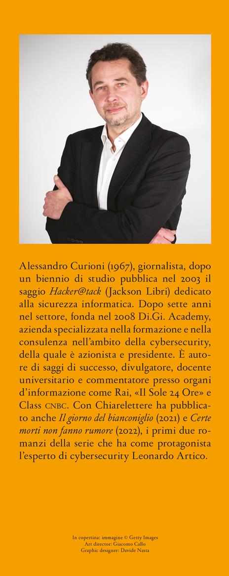 Hacker. Storie di uomini e macchine - Alessandro Curioni - 3