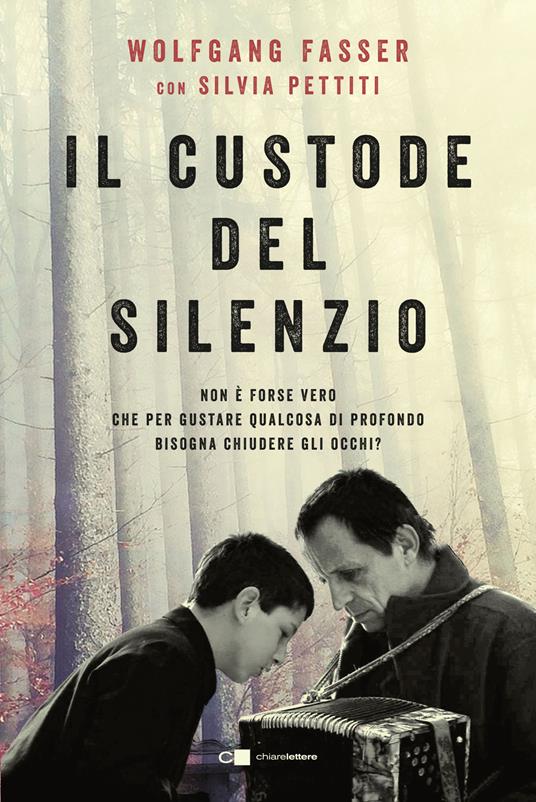 Il custode del silenzio - Wolfgang Fasser,Silvia Pettiti - copertina