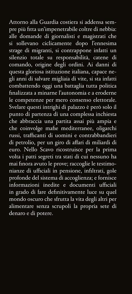 Le mani sulla Guardia costiera. Come la politica minaccia l'indipendenza di una grande istituzione italiana - Nello Scavo - 2