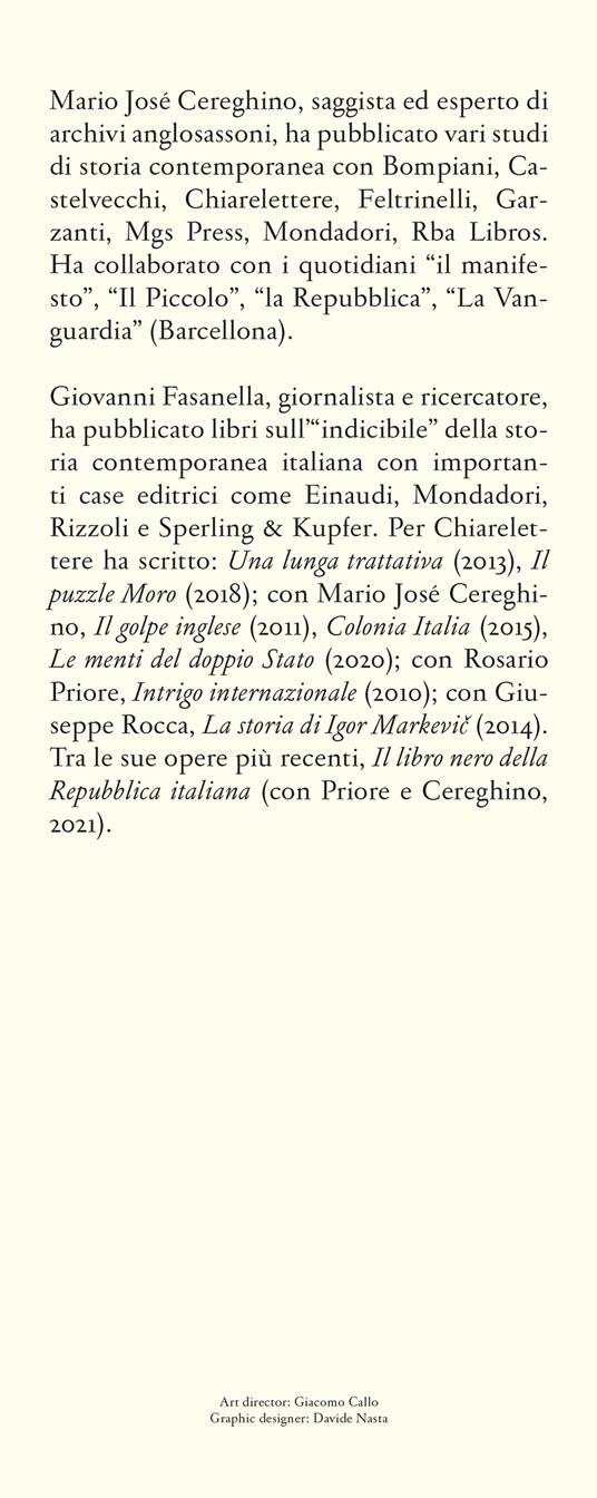 Nero di Londra. Da Caporetto alla marcia su Roma: come l'intelligence militare britannica creò il fascista Mussolini - Mario José Cereghino,Giovanni Fasanella - 3