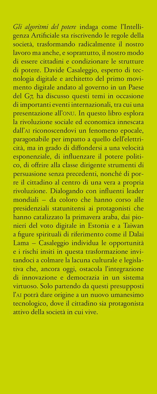 Gli algoritmi del potere. Come l'intelligenza artificiale riscriverà la politica e la società - Davide Casaleggio - 2