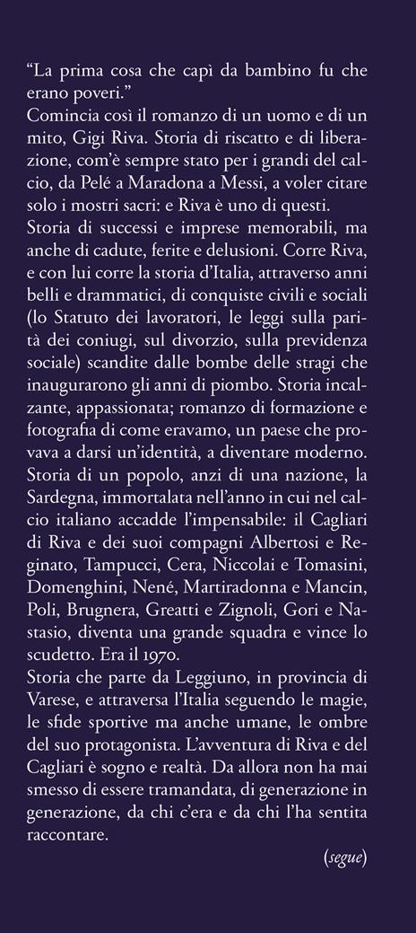 Il sogno di Achille. Il romanzo di Gigi Riva - Carlo Vulpio - 2