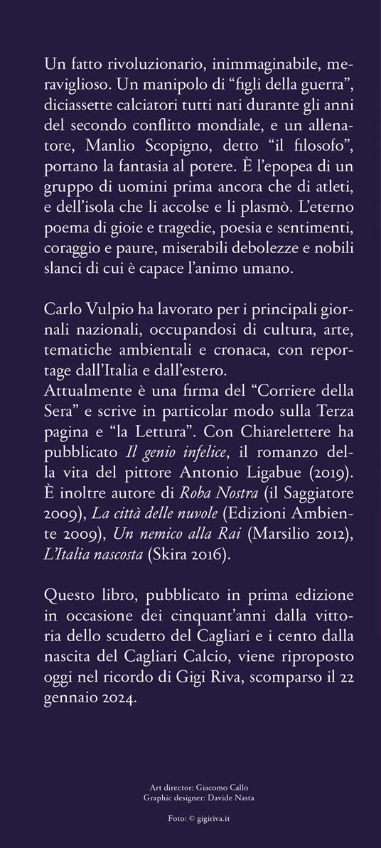 Il sogno di Achille. Il romanzo di Gigi Riva - Carlo Vulpio - 3