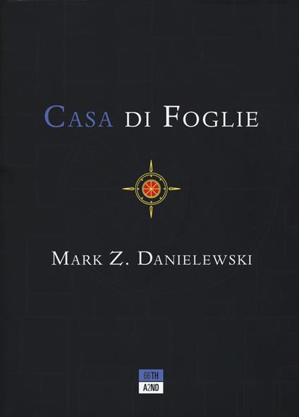 Casa di foglie - Mark Z. Danielewski - Libro - 66thand2nd - Bookclub | IBS