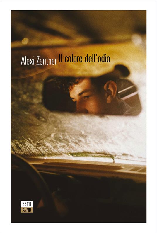 Il colore dell'odio - Alexi Zentner,Gaspare Bona - ebook