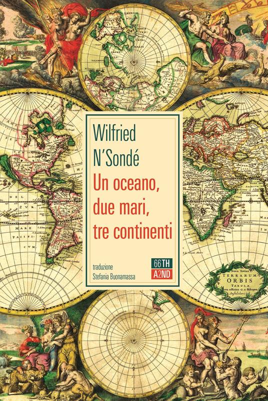 Un oceano, due mari, tre continenti - Wilfried N'Sondé - copertina
